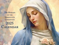 The Marians of the Immaculate Conception 2025 Wall Calendar