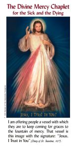 The Divine Mercy Chaplet for the Sick and Dying Pamphlet