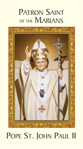 Patron Saint of the Marians: St. John Paul II Prayer Card